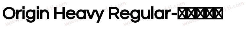 Origin Heavy Regular字体转换